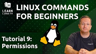 Linux Commands for Beginners 09 - Understanding Permissions