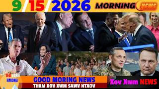 9/15/2026 (🌅AM)🎯NATO-RUSSIA, UKRAINE, MID EAST ROG LOJ ZUJ ZUS, DON JR. RUSSIA, VISA THAILAND