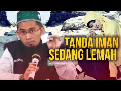 WAJIB NONTON‼️ Inilah TANDA-TANDA Iman Sedang LEMAH - Ustadz Adi Hidayat LC MA