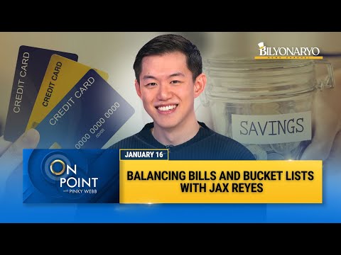 On Point: Balancing Bills & Bucket Lists: Smart Money Tips with Jax Reyes