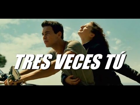 Tres Veces tú (película completa)