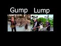 Gump VS Lump : Side By Side