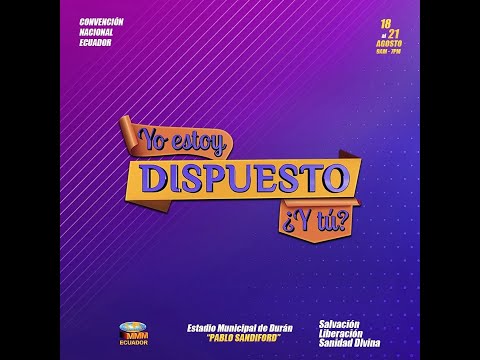 Alabanzas Convención de Ecuador 2º servicio