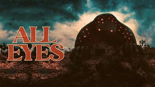 All Eyes | Official Trailer | Horror Brains