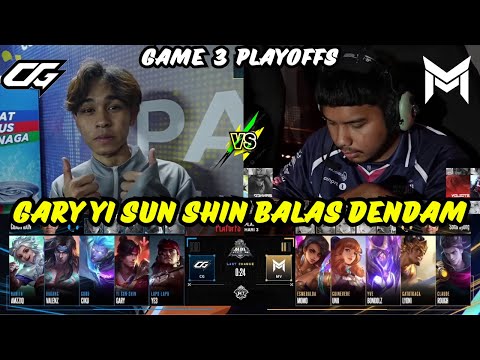 GARY YI SUN SHIN BALAS DENDAM❗CG ESPORTS VS MV PLAYOFFS GAME3❗MPL MY S16❗