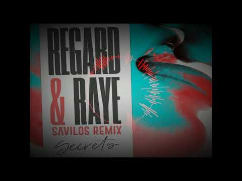 Regard & RAYE - Secrets (Savilos Bootleg)