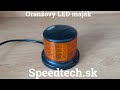 LED maják oranžový 12V / 24V - 64x0,5W LED / ECE R65 R10 / s pevným uchytením (ø111x90mm) - Video Youtube