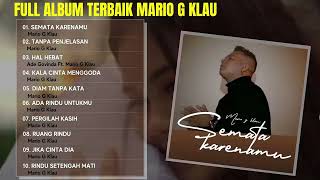 Download lagu SEMATA KARENAMU - MARIO G KLAU FULL ALBUM MARIO G KLAU TERBAIK & TERPOPULER 2022 mp3 Download lagu SEMATA KARENAMU - MARIO G KLAU FULL ALBUM MARIO G KLAU TERBAIK & TERPOPULER 2022 mp3
