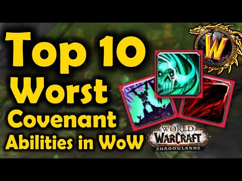 Top 10 Worst Covenant Abilities in World of Warcraft