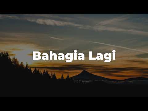 Bahagia Lagi - Piche Kota || [Mix Lirik] - Nadhif Basalamah, Dygta & Kamasean, Idgitaf, Yoan