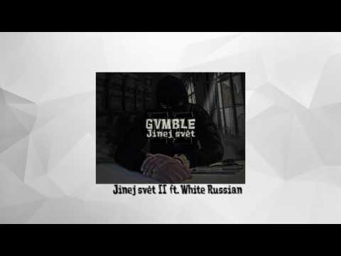 GVMBLE - JINEJ SVĚT 2 ft. White Russian (prod. Konex)