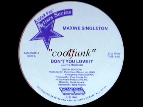 Maxine Singleton - Don't You Love It (12" Disco-Funk 1982)