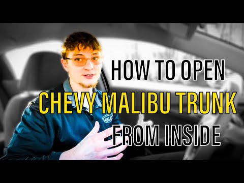 How To Open Chevy Malibu Trunk From Inside