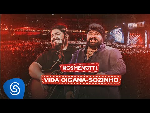 Vida Cigana - Cesar Menotti e Fabiano