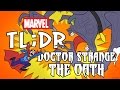 What is Doctor Strange: The Oath? - Marvel TL;DR