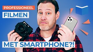 Kan ik voor mijn bedrijf filmen met een smartphone?