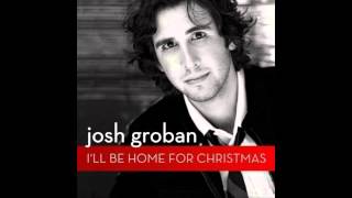 Josh Groban - I&#39;ll Be Home For Christmas (Single Version) [Live]
