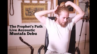 Download lagu The Prophet's Path Accoustic Version by Mustafa Debu mp3