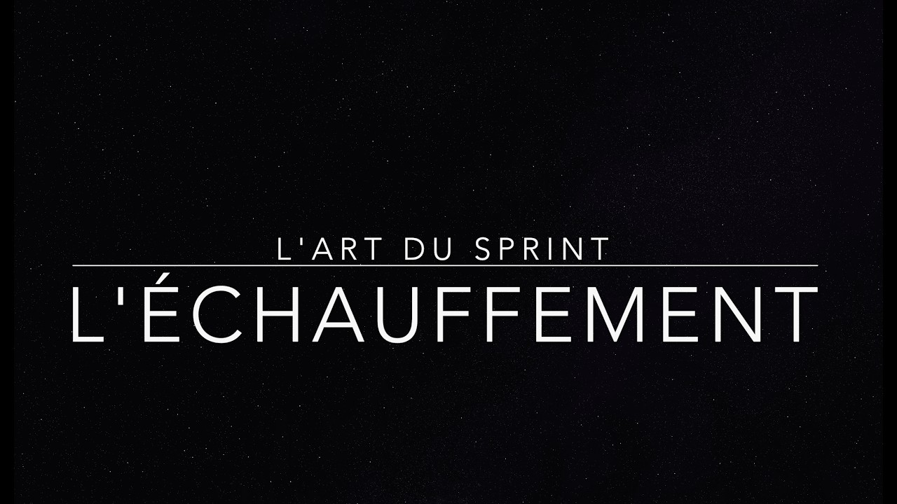 Sprint EVOLUTION : L'échauffement ! (athlétisme)