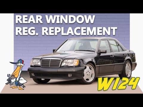 Mercedes-Benz W124 E-Class Rear Window Regulator Replacement