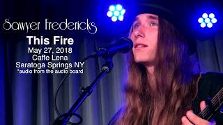This Fire Sawyer Fredericks May 27, 2018 Caffe Lena