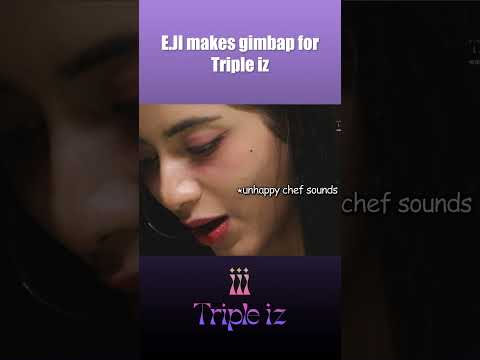 E.JI makes gimbap for Triple iz