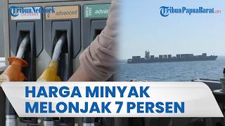 Harga Minyak Dunia Melonjak 7 Persen akibat Serangan Kapal Komersial di Selat Hormuz