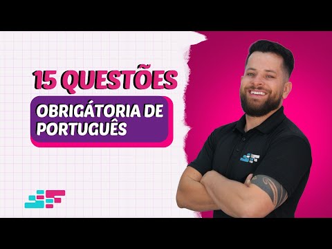15 Questões Obrigatórias de Português para Concursos!