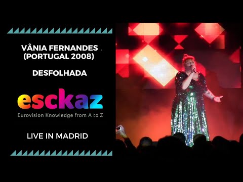 ESCKAZ in Madrid: Vânia Fernandes (Portugal 2008) - Desfolhada (at Welcome PrePartyES 2019)