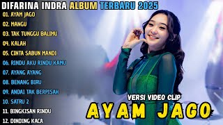 Download lagu DIFARINA INDRA ~ AYAM JAGO - MANGU - TAK TUNGGU BALIMU || OM ADELLA FULL ALBUM TERBARU 2025 mp3 Download lagu DIFARINA INDRA ~ AYAM JAGO - MANGU - TAK TUNGGU BALIMU || OM ADELLA FULL ALBUM TERBARU 2025 mp3