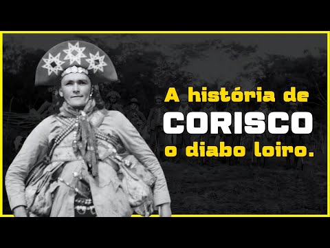 THE STORY OF CORISCO - COMPLETE BIOGRAPHY. #cangaçology
