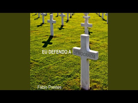 Eu Defendo A Democracia - Fábio Prestes