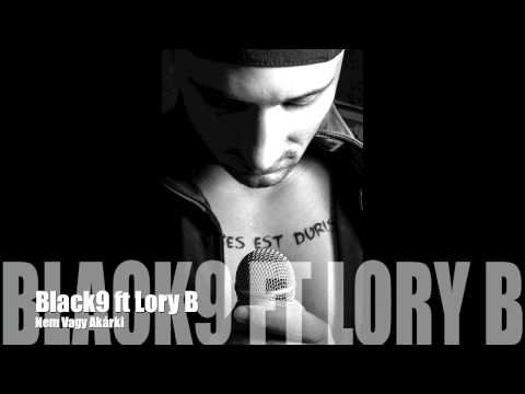 Black9 ft Lory B NEM VAGY AKÁRKI (G FUNK)