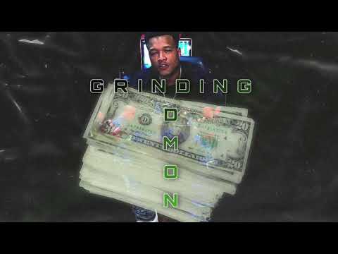 D Money “ Grinding “