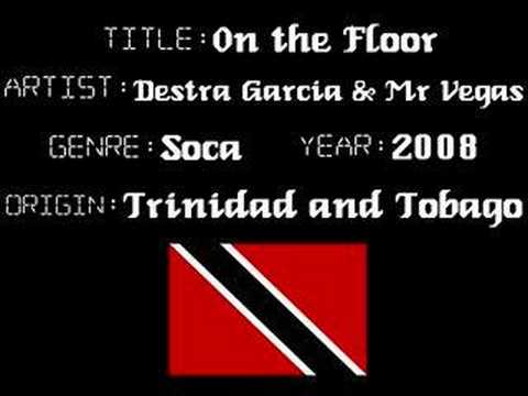 Destra Garcia & Vegas - On the Floor - Trinidad Soca Music