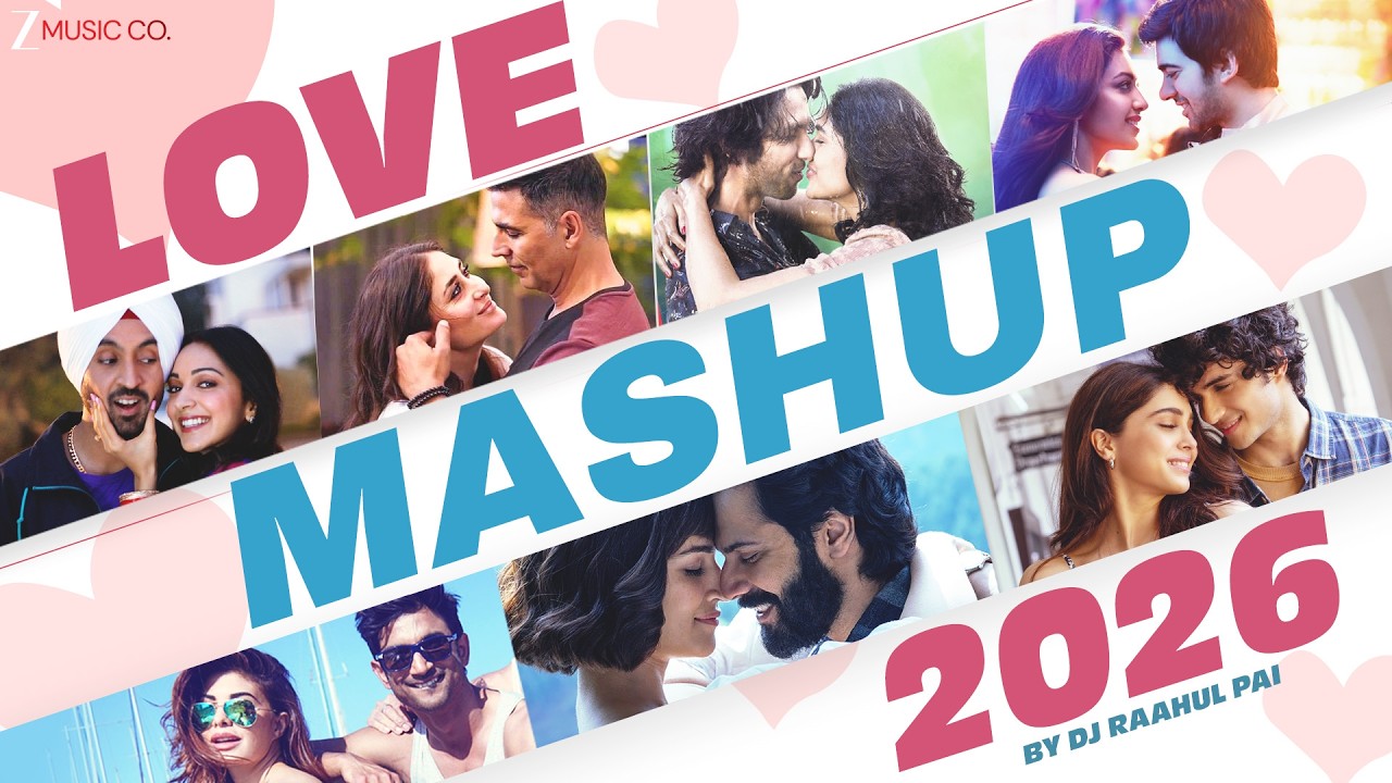 Love Mashup 2026 ❤️ Romantic Bollywood Love Songs | Valentines Day Special | DJ Raahul Pai