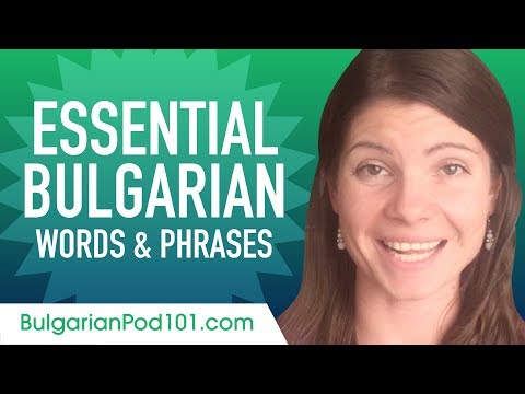 Essential Bulgarian Words and Phrases to Sound Like a Native