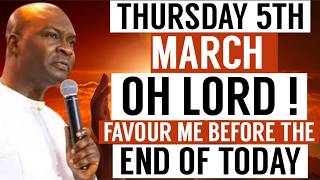 Download lagu THURSDAY 5TH MARCH : OH LORD FAVOUR ME BEFORE THE END OF TODAY | APOSTLE JOSHUA SELMAN PRAYER | LIVE mp3