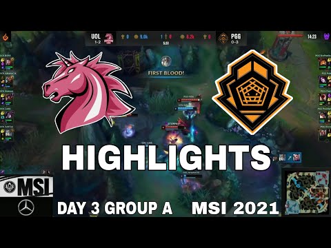 Highlights PGG vs UOL Day 3 MSI 2021 Group A Pentanet GG vs Unicorns Love