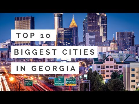 download lagu mp3 mp4 Biggest Cities In Georgia, download lagu Biggest Cities In Georgia gratis, unduh video klip Biggest Cities In Georgia