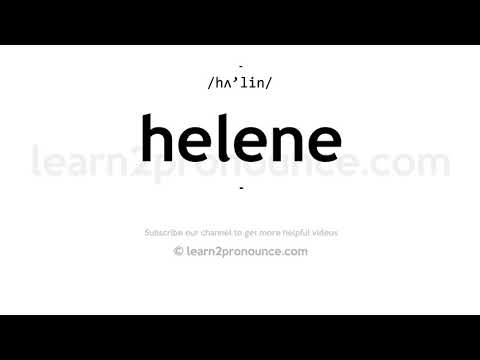 How to pronounce Helene | English pronunciation