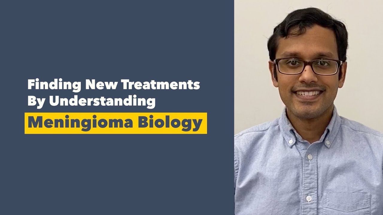 Abrar Choudhury (UCSF): Understanding Meningioma Biology