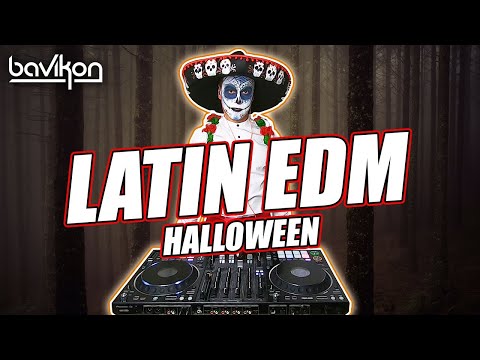 Latin EDM Mix 2020 | Halloween Mix 2020 | The Best of Latin EDM 2020 & Latin House 2020 by bavikon