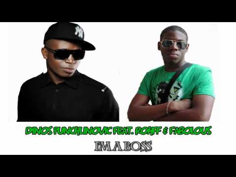 Dinos Punchlinovic Feat. Rohff & Fabolous - I'm A Boss (Remix)