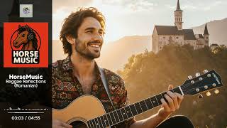 Download lagu HorseMusic - Reggae Reflections(Romanian) mp3