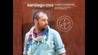 09. Hijos Del Calvario - Santiago Cruz