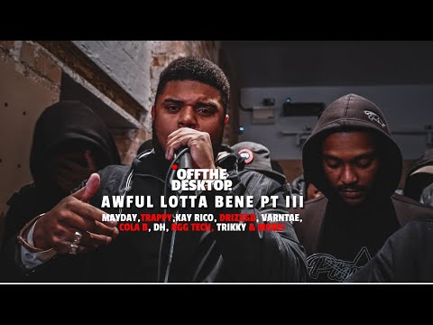 Mayday, Trappy, Kay Rico, DrizzGB, Cola B, DH + More AWFUL LOTTA BENE (SET)
