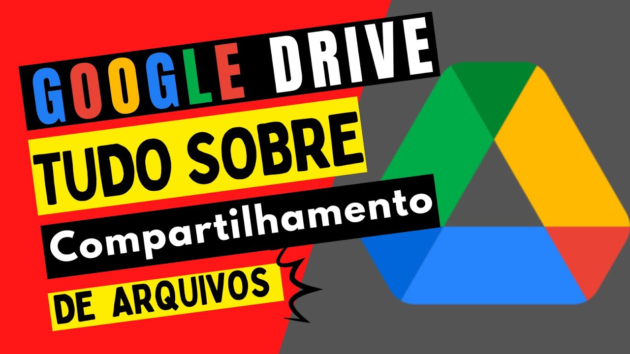 Google Drive | TUDO sobre COMPARTILHAMENTO DE ARQUIVOS E PASTAS