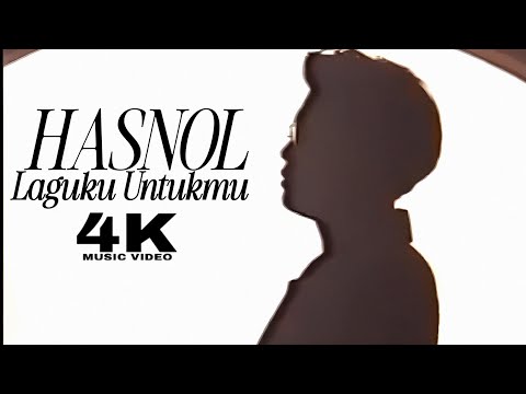 Hasnol - Laguku Untukmu (Music Video)