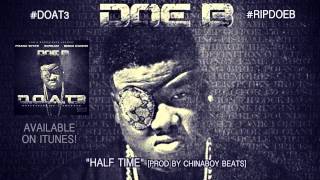 Doe B "Half Time" [Official Audio]